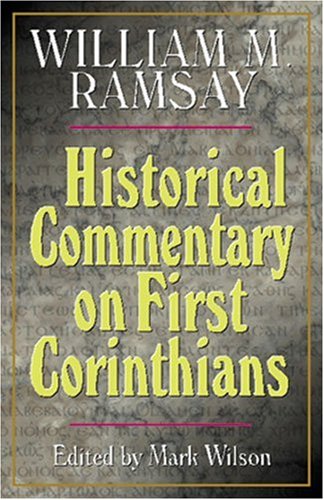 9780825436376: Historical Comm (Historical Commentary on First Corinthians)