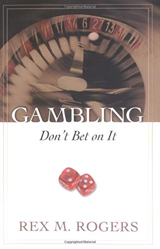 Beispielbild fr Gambling : Don't Bet on It zum Verkauf von Better World Books