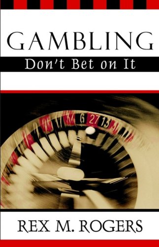 Beispielbild fr Gambling: Don't Bet on It zum Verkauf von SecondSale