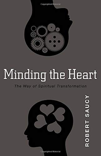 Beispielbild fr Minding the Heart: The Way of Spiritual Transformation zum Verkauf von Indiana Book Company