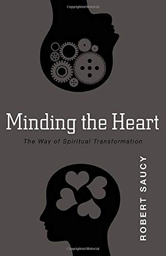 Stock image for Minding the Heart: The Way of Spiritual Transformation for sale by GF Books, Inc.