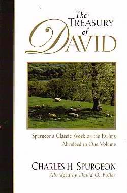 9780825436833: The Treasury of David: Spurgeon's Classic Work on the Psalms