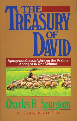 Imagen de archivo de The Treasury of David: Spurgeon's Classic Work on the Psalms, Abridged in One Volume a la venta por The Book Spot