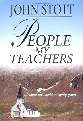 Beispielbild fr People my Teachers: Around the World in Eighty Years zum Verkauf von Wonder Book