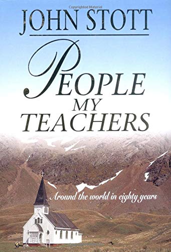 9780825437205: People My Teachers: Around the World in Eighty Years