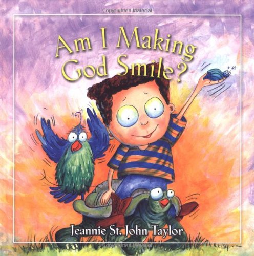 Beispielbild fr Am I Making God Smile? zum Verkauf von Books-FYI, Inc.