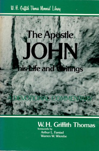 Imagen de archivo de The Apostle John: Studies in His Life and Writings a la venta por KuleliBooks