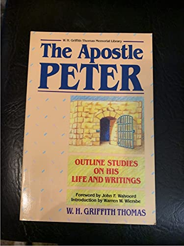 Imagen de archivo de The Apostle Peter: His Life and Writings a la venta por WorldofBooks