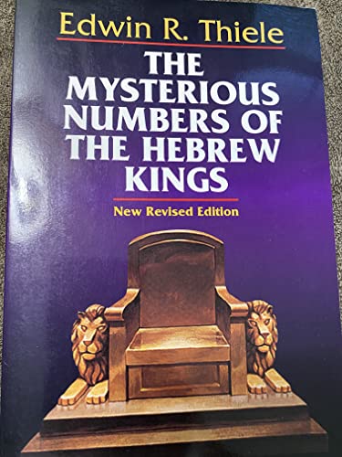 Stock image for The Mysterious Numbers of the Hebrew Kings for sale by Goodbookscafe