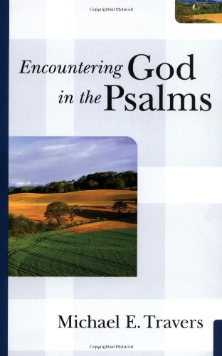 Stock image for Encountering God in the Psalms for sale by Read&Dream