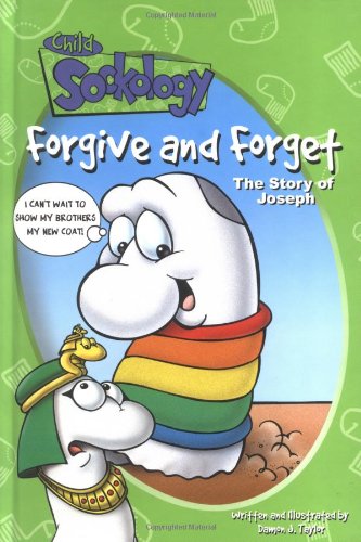 Beispielbild fr Forgive and Forget: The Story of Joseph (Child Sockology) zum Verkauf von Wonder Book