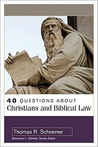 Stock image for 40 Questions About Christians and Biblical Law (40 Questions & Answers Series) for sale by SecondSale