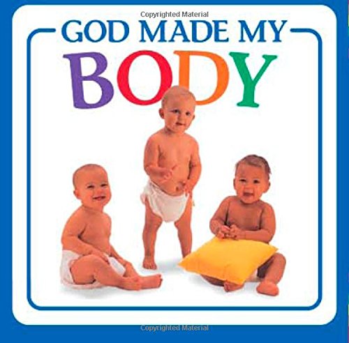 Imagen de archivo de God Made My Body a la venta por GF Books, Inc.