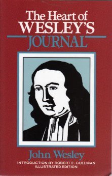 9780825439780: The Heart of Wesley's Journal