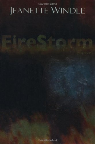 Imagen de archivo de Firestorm: A Novel a la venta por Once Upon A Time Books