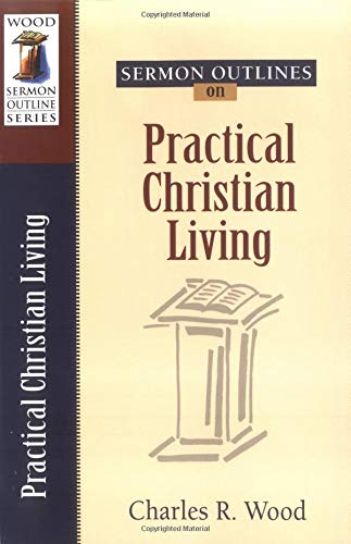 Imagen de archivo de Practical Christian Living a la venta por ThriftBooks-Atlanta