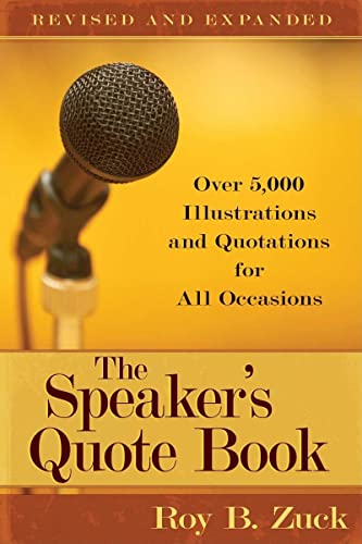 9780825441660: The Speaker`s Quote Book – Over 5,000 Illustrations and Quotations for All Occasions