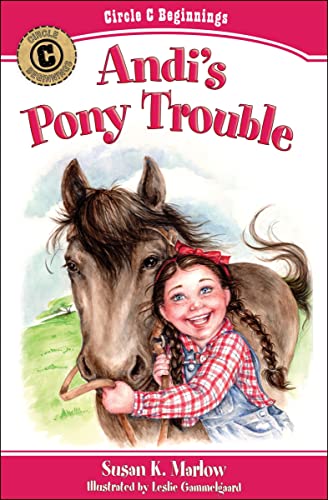 Beispielbild fr Andi's Pony Trouble (Circle C Beginnings #1) zum Verkauf von SecondSale