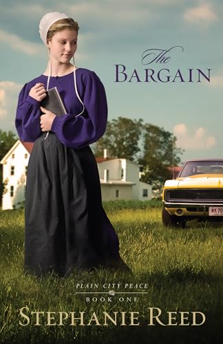 Stock image for The Bargain: A Novel (Plain City Peace) for sale by SecondSale