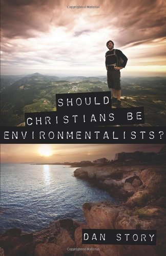 Beispielbild fr Should Christians Be Environmentalists? zum Verkauf von BooksRun
