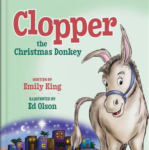 Beispielbild fr Clopper, the Christmas Donkey zum Verkauf von Blackwell's