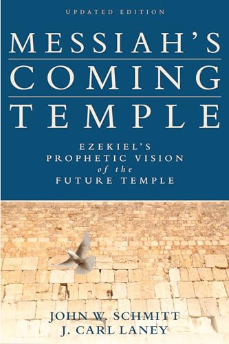 Beispielbild fr Messiah's Coming Temple: Ezekiel's Prophetic Vision of the Future Temple zum Verkauf von SecondSale