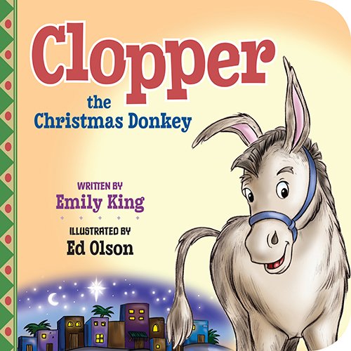 Imagen de archivo de Clopper the Christmas Donkey a la venta por Once Upon A Time Books