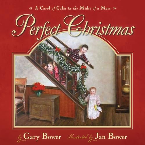 Imagen de archivo de Perfect Christmas: A Carol of Calm in the Midst of the Mess a la venta por ThriftBooks-Dallas