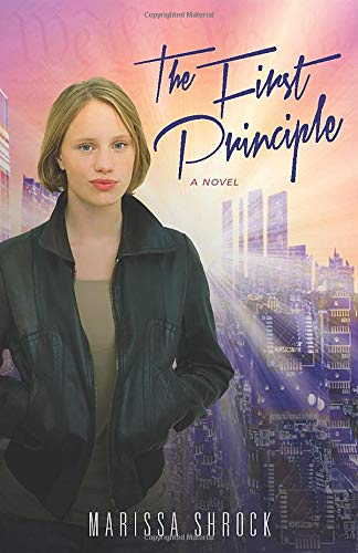 Beispielbild fr The First Principle: A Novel zum Verkauf von SecondSale