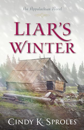 Beispielbild fr Liar's Winter : An Appalachian Novel zum Verkauf von Better World Books