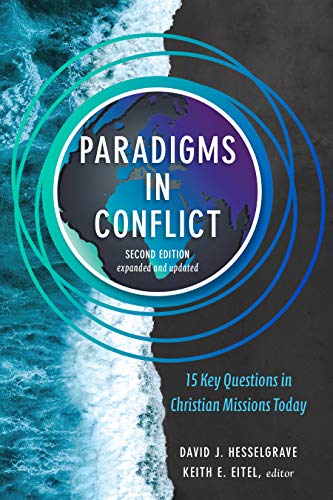 Stock image for Paradigms in Conflict: 15 Key Questions in Christian Missions Today for sale by HPB-Diamond