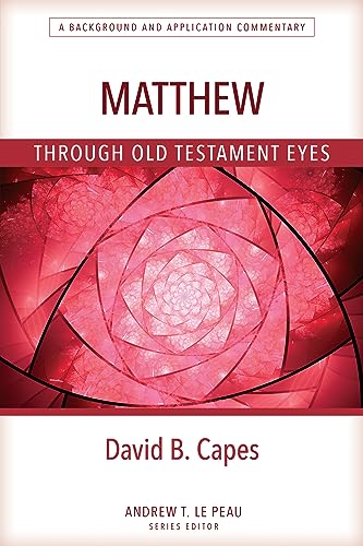 Stock image for Matthew Through Ot Eyes for sale by GreatBookPrices