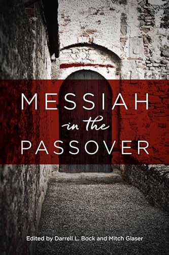 Stock image for Messiah in the Passover for sale by ThriftBooks-Dallas