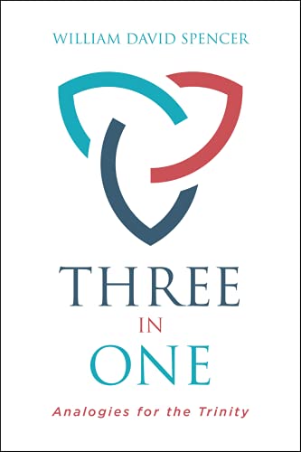 Imagen de archivo de Three in One : Analogies of the Trinity a la venta por GreatBookPrices