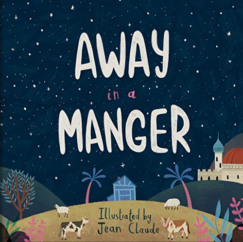 Stock image for Away in a Manger for sale by JR Books