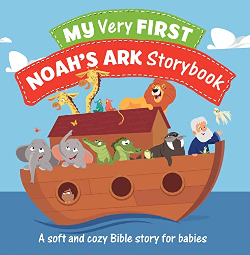 Stock image for My Very First Noah's Ark Storybook: A Soft and Cozy Bible Story for Babies for sale by GF Books, Inc.