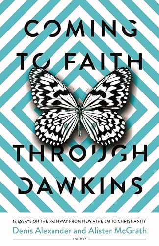 Beispielbild fr Coming to Faith Through Dawkins zum Verkauf von Blackwell's