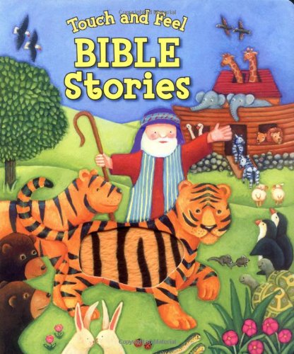 9780825455018: Touch and Feel Bible Stories (Touch and Feel Touch and Feel)