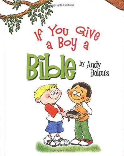 Stock image for If You Give a Boy a Bible for sale by BooksRun