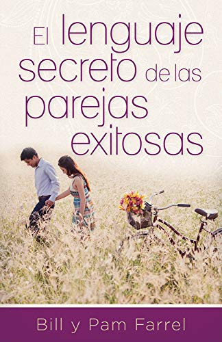 Stock image for El Lenguaje Secreto de Parejas Exitosas for sale by ThriftBooks-Atlanta