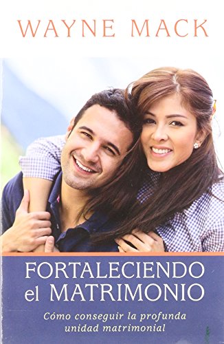 Stock image for Fortaleciendo el matrimonio (Spanish Edition) for sale by Hawking Books