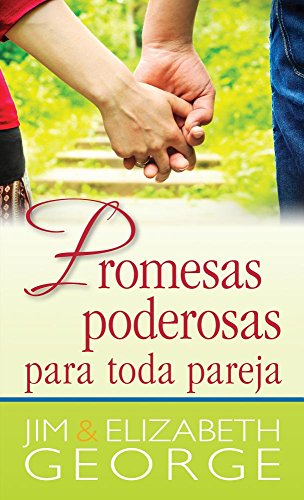 Stock image for Promesas poderosas para toda pareja (Spanish Edition) for sale by Books Unplugged