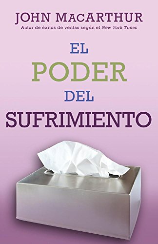 9780825457074: El poder del sufrimiento / The Power of Suffering