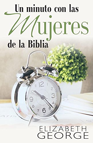 

Un Minuto Con Las Mujeres de la Biblia (Paperback or Softback)