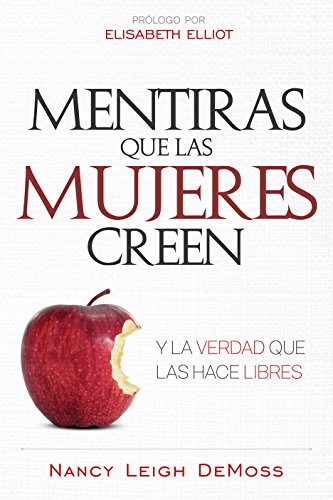 9780825457791: Mentiras que las mujeres creen y la verdad que las hace libres / Lies Women Believe and the Truth That Sets Them Free