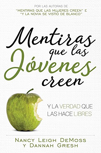 9780825457807: Mentiras que las jvenes creen y la verdada que las hace libres