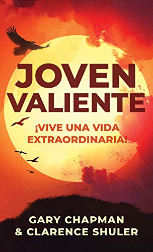 Beispielbild fr Joven Valiente: ¡Vive Una Vida Extraordinaria! zum Verkauf von ThriftBooks-Dallas