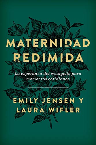 Beispielbild fr Maternidad redimida (Risen Motherhood) (Spanish Edition) zum Verkauf von BooksRun