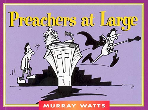 Beispielbild fr Preachers at Large (Monarch Humor Books) zum Verkauf von WorldofBooks