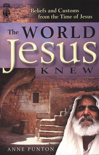 9780825460043: The World Jesus Knew